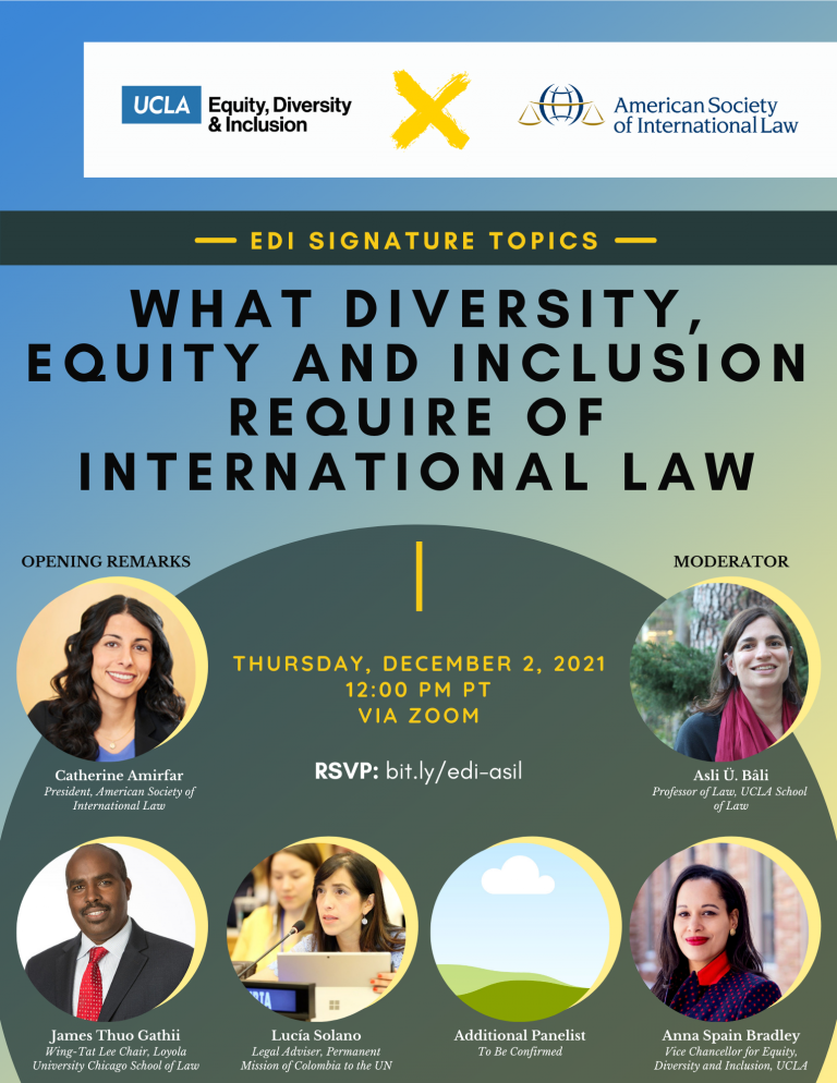 flyer for edi signature topics - what diversity, equity and inclusion require of international law, taking place on thursday, december 2, 2021 at 12 pm