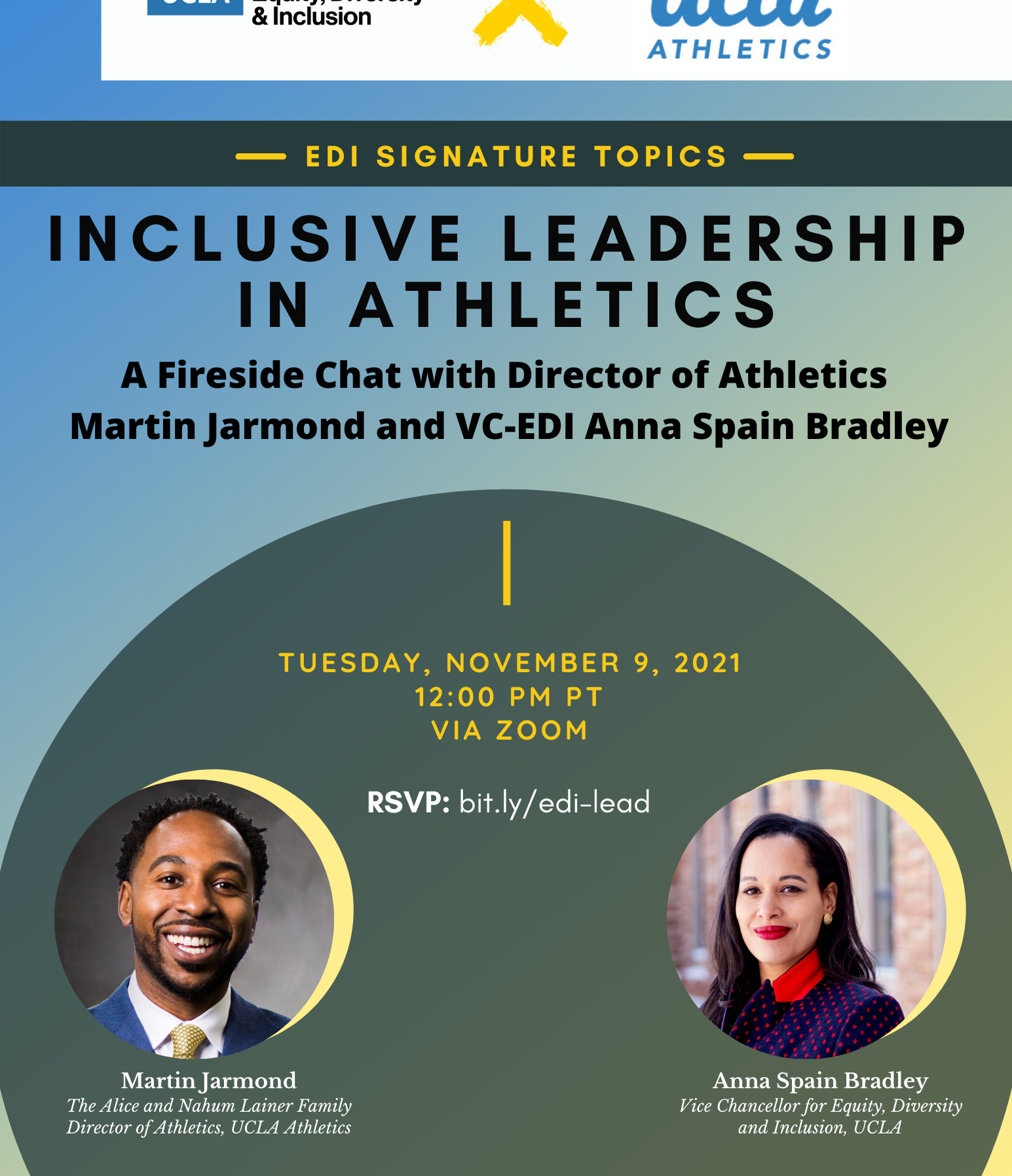 flyer for edi signature topics - inclusive leadership in sports: a fireside chat with director of athletics martin jarmond and vc-edi anna spain bradley