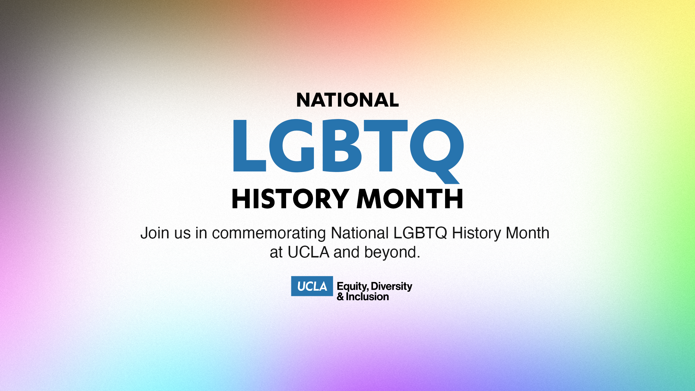 lgbtq history month (october 2022) - join us in commemorating lgbtq history month at ucla and beyond