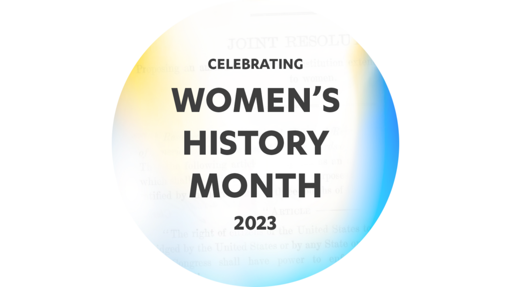 Colorful circle graphic with "Celebrating Women's History Month 2023" in bold text.